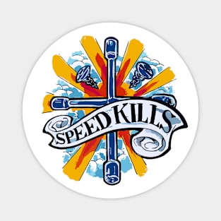 speed kills tattoo Magnet